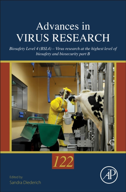 Book cover of: Biosafety Level 4 (BSL4) – Virus research at the highest level of biosafety and biosecurity. By: Robin MacDiarmid