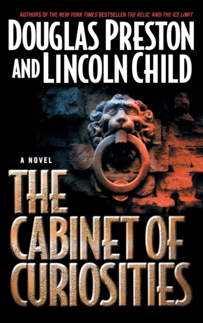 Book cover of: Cabinet Of Curiosities. By: Douglas Preston