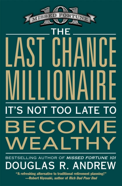 Book cover of: Last Chance Millionaire. By: Douglas R. Andrew