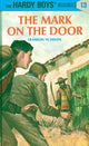 Book cover of: Hardy Boys 13: the Mark on the Door. By: Franklin W. Dixon