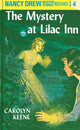 Book cover of: Nancy Drew 04: the Mystery at Lilac Inn. By: Mildred Augustine Wirt Benson