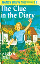 Book cover of: Nancy Drew 07: the Clue in the Diary. By: Mildred Augustine Wirt Benson