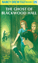 Book cover of: Nancy Drew 25: the Ghost of Blackwood Hall. By: Mildred Augustine Wirt Benson
