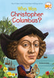 Book cover of: Who Was Christopher Columbus?
