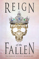 Book cover of: Reign of the Fallen. By: Sarah Glenn Marsh