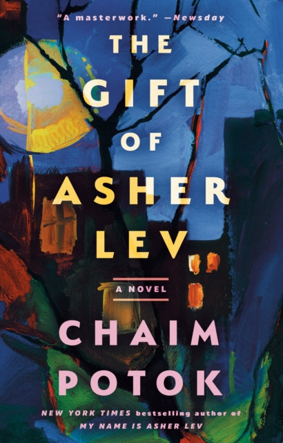 Book cover of: Gift of Asher Lev. By: Chaim Potok
