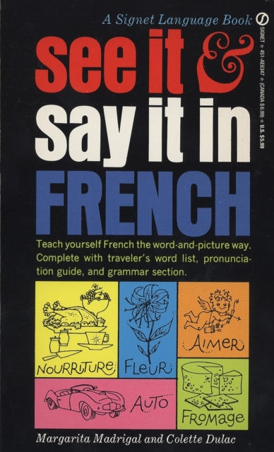 Book cover of: See It and Say It in French. By: Margarita Madrigal