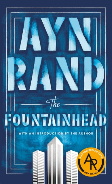 Book cover of: Fountainhead. By: Ayn Rand