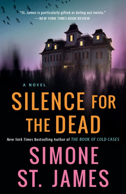 Book cover of: Silence for the Dead. By: Simone St. James
