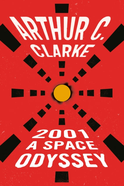 Book cover of: 2001. By: Arthur C. Clarke