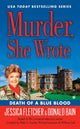 Book cover of: Murder, She Wrote: Death of a Blue Blood. By: Jessica Fletcher
