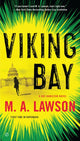 Book cover of: Viking Bay. By: M. A. Lawson