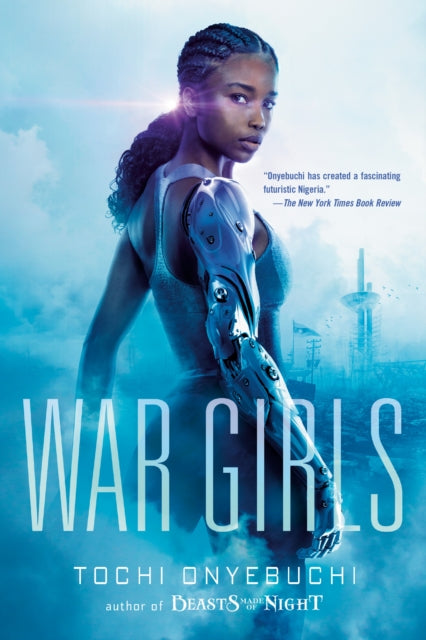 Book cover of: War Girls. By: Tochi Onyebuchi