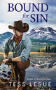 Book cover of: Bound for Sin. By: Tess LeSue
