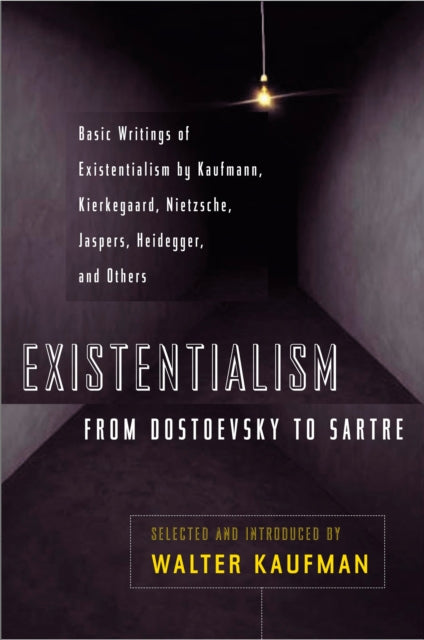 Book cover of: Existentialism from Dostoevsky to Sartre. By: Walter Kaufmann (undifferentiated)