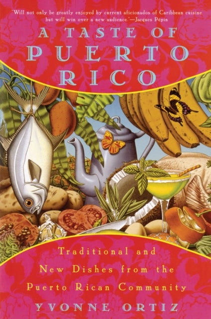 Book cover of: Taste of Puerto Rico. By: Yvonne Ortiz