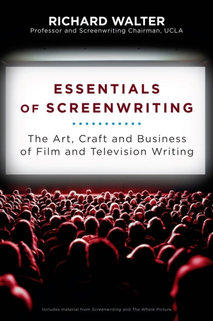 Book cover of: Essentials of Screenwriting. By: Walter, Richard