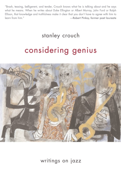 Book cover of: Considering Genius. By: Stanley Crouch