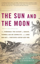 Book cover of: Sun and the Moon. By: Matthew Goodman