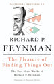 Pleasure of Finding Things Out, The Best Short Works of Richard P. Feynman 9780465023950 Richard Phillips Feynman