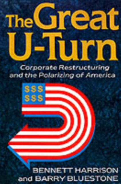 Book cover of: Great U-turn. By: Bennett Harrison