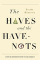 Haves and the Have-Nots