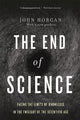 Book cover of: End Of Science. By: John Horgan