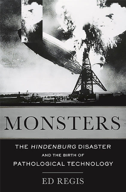 Book cover of: Monsters. By: Ed Regis