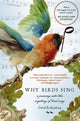 Book cover of: Why Birds Sing. By: David Rothenberg