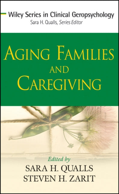 Book cover of: Aging Families and Caregiving