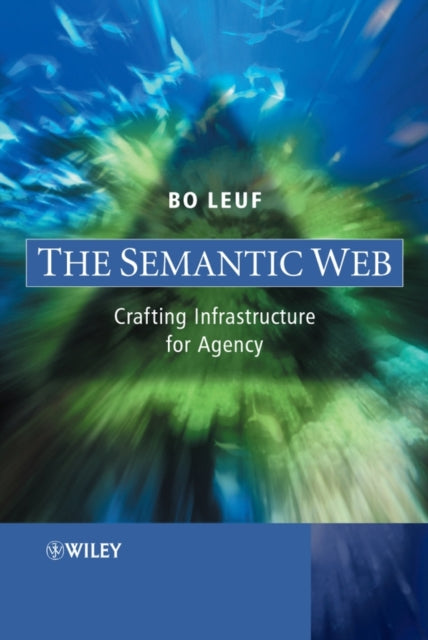 Book cover of: Semantic Web. By: Bo Leuf