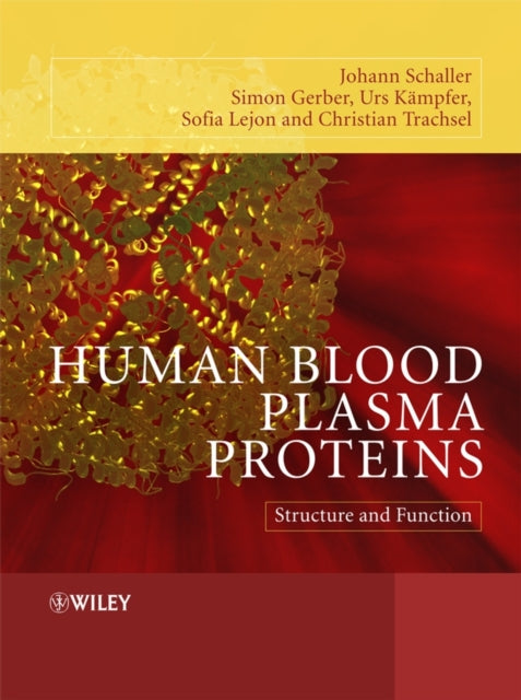 Book cover of: Human Blood Plasma Proteins. By: Johann Schaller