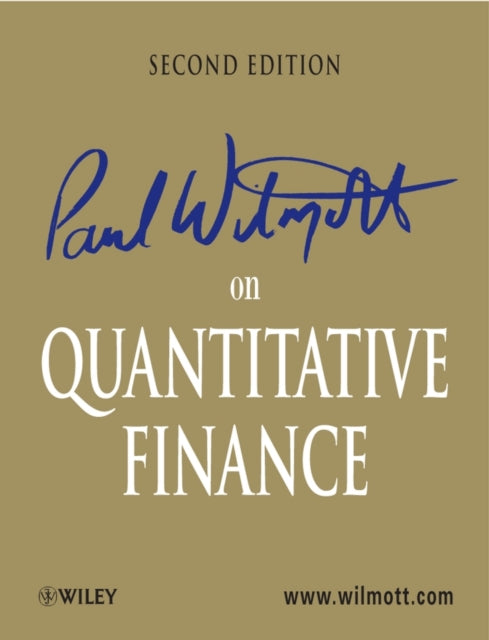 Book cover of: Paul Wilmott on Quantitative Finance, 3 Volume Set