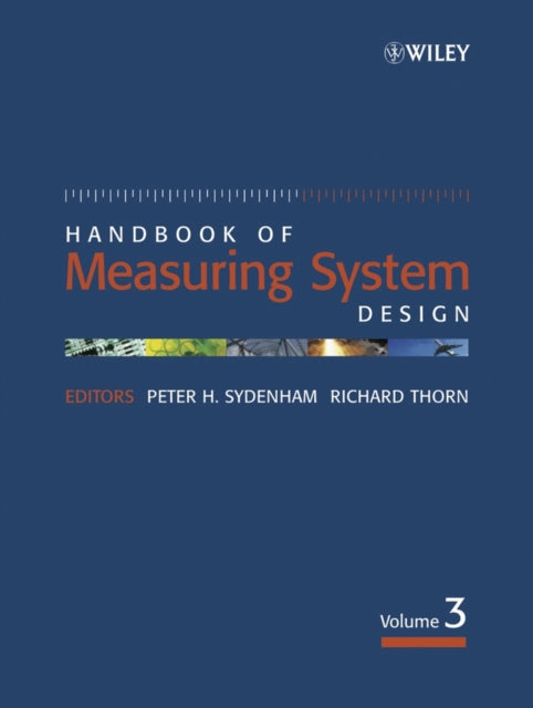 Book cover of: Handbook of Measuring System Design, 3 Volume Set