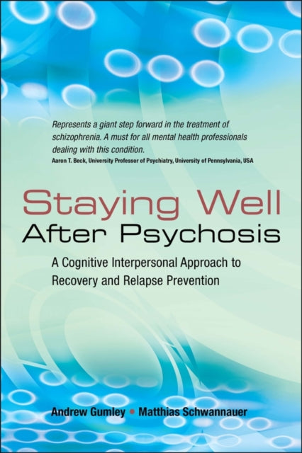 Book cover of: Staying Well After Psychosis