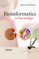 Book cover of: Bioinformatics for Vaccinology. By: Darren R. Flower