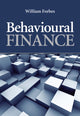 Book cover of: Behavioural Finance. By: William Forbes
