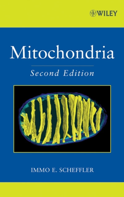 Book cover of: Mitochondria. By: Immo E. Scheffler