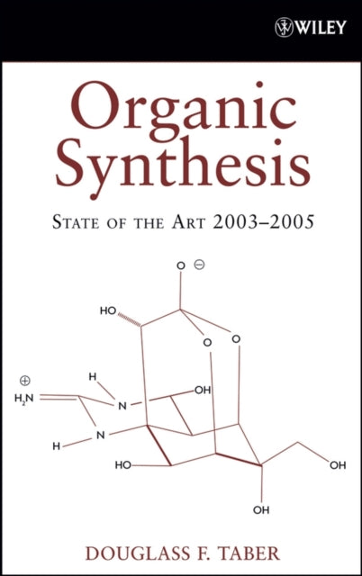 Book cover of: Organic Synthesis. By: Douglass F. Taber
