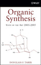 Book cover of: Organic Synthesis. By: Douglass F. Taber