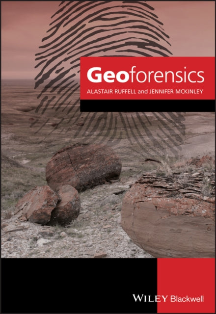 Book cover of: Geoforensics. By: Alastair Ruffell