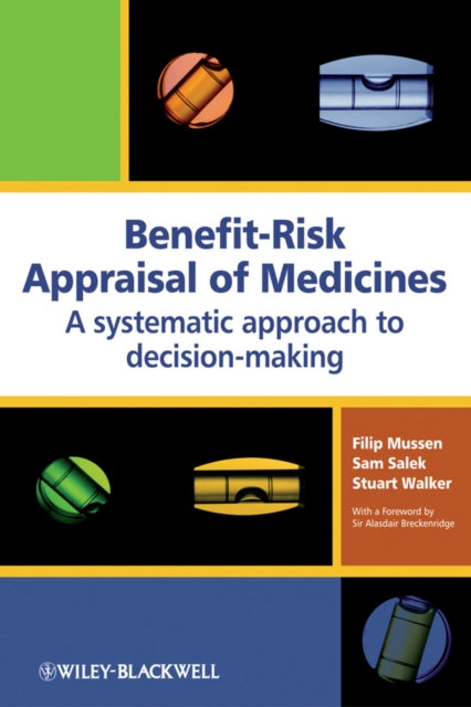 Book cover of: Benefit-Risk Appraisal of Medicines. By: Sam Salek
