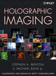 Book cover of: Holographic Imaging. By: Stephen A. Benton