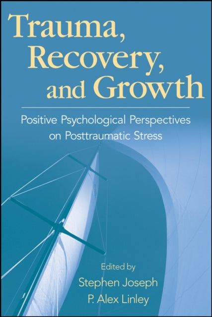 Book cover of: Trauma, Recovery, and Growth