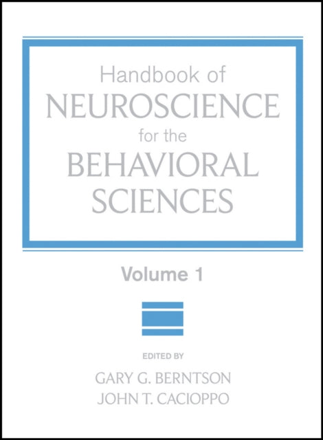 Book cover of: Handbook of Neuroscience for the Behavioral Sciences, Volume 1