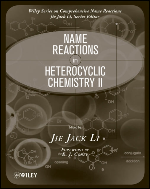 Book cover of: Name Reactions in Heterocyclic Chemistry II