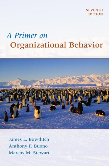 Book cover of: Primer on Organizational Behavior. By: James L. Bowditch