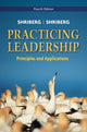 Book cover of: Practicing Leadership Principles and Applications. By: Arthur Shriberg