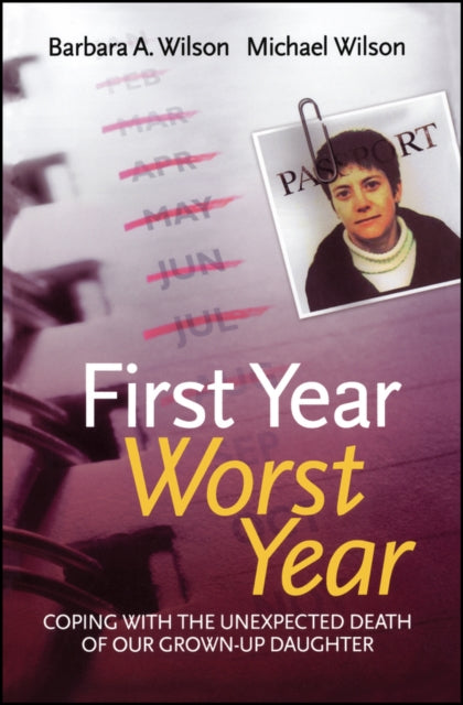 Book cover of: First Year, Worst Year. By: Wilson, Barbara A.