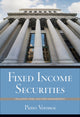 Book cover of: Fixed Income Securities. By: Pietro Veronesi